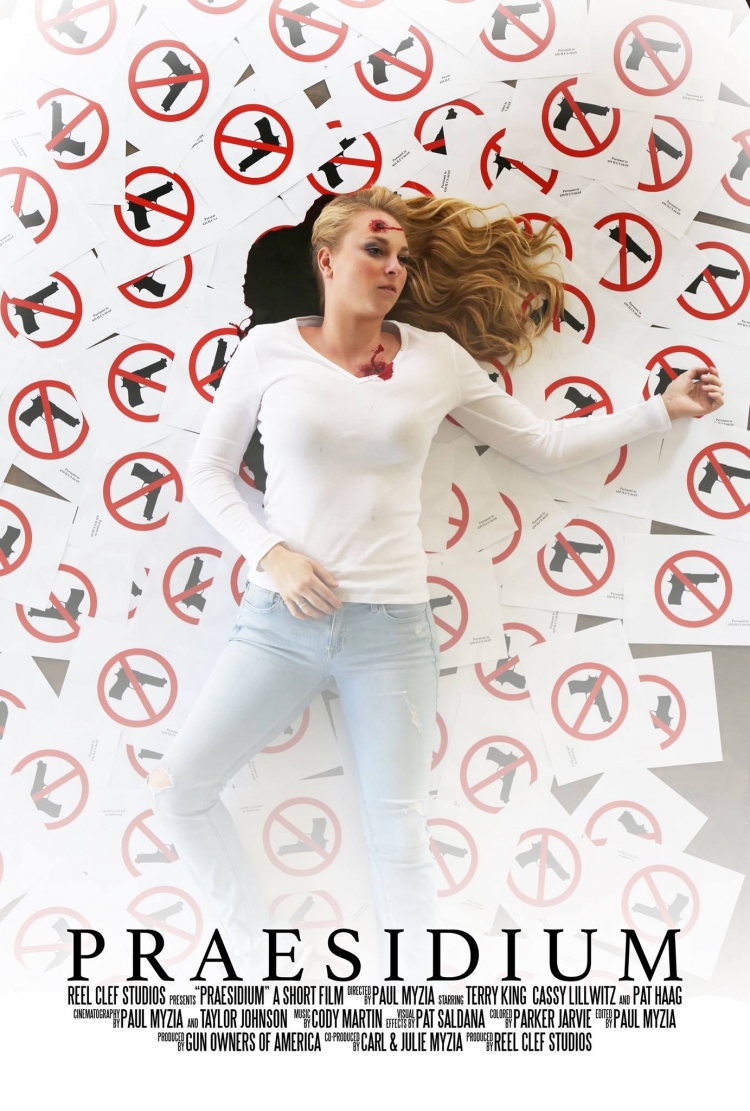 VIDEO: Praesidium, a short film critic to gun-free zones The poster for Praesidium is self-explainatory...