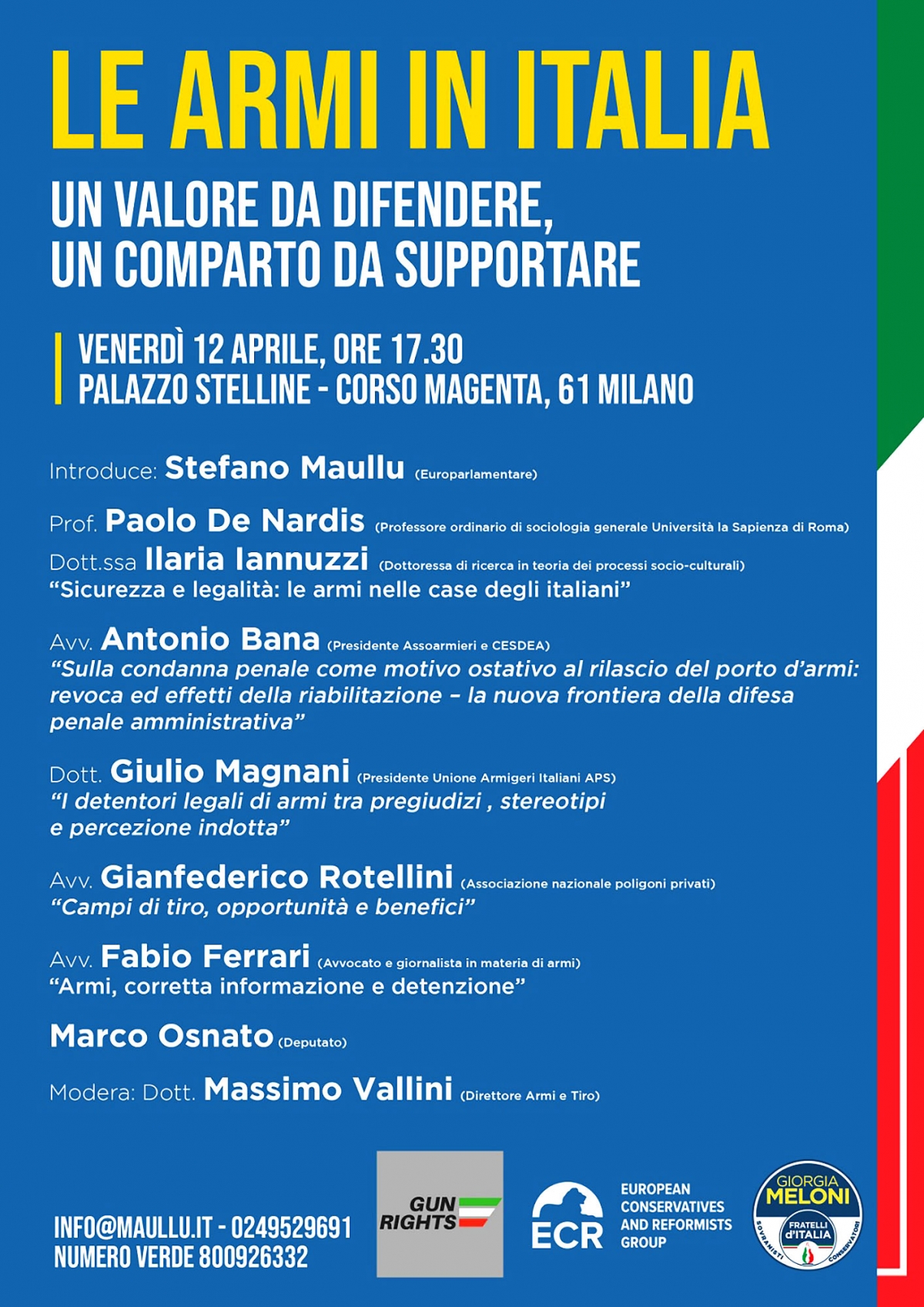Convegno “le armi in Italia: un valore da difendere, un comparto da supportare” Convegno “le armi in Italia: un valore da difendere, un comparto da supportare”