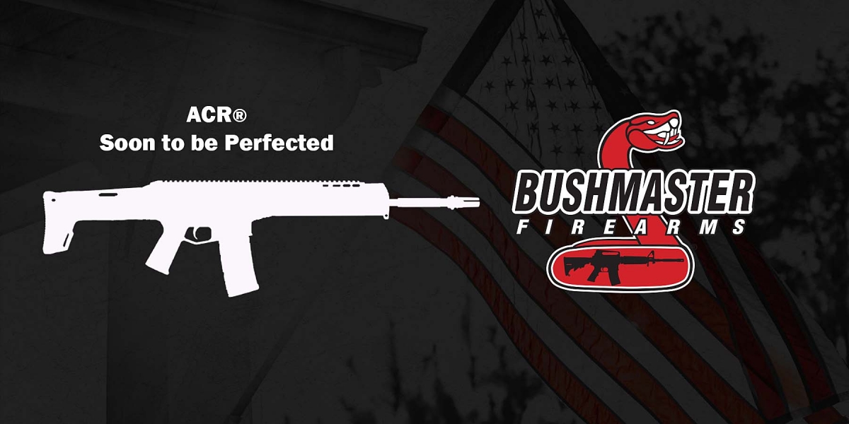 Bushmaster Firearms is back! "Soon to be perfected": we are eager to witness the relaunch of the Bushmaster ACR Adaptive Combat Rifle... coming in 2022, maybe?