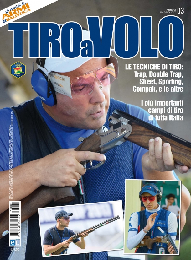 Speciale Armi & Balistica: TIRO a VOLO Speciale Armi e Balistica: Tiro a Volo