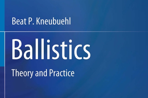Ballistics: Theory and practice - now available in English