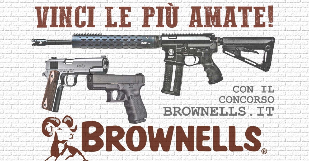 Concorso Brownells 'Vinci le più amate'!