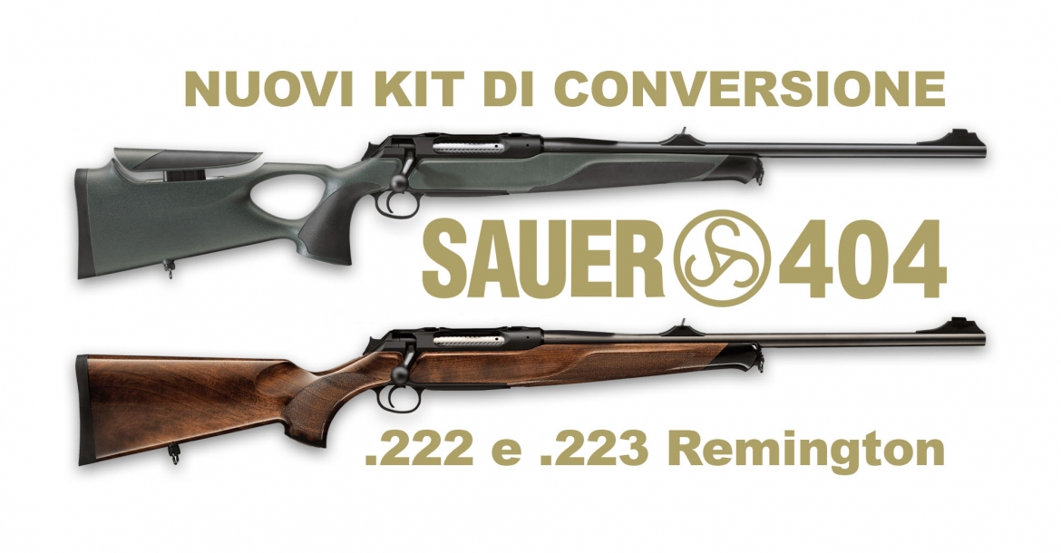 Sauer 404: nuove conversioni nei calibri .222 e .223 Remington