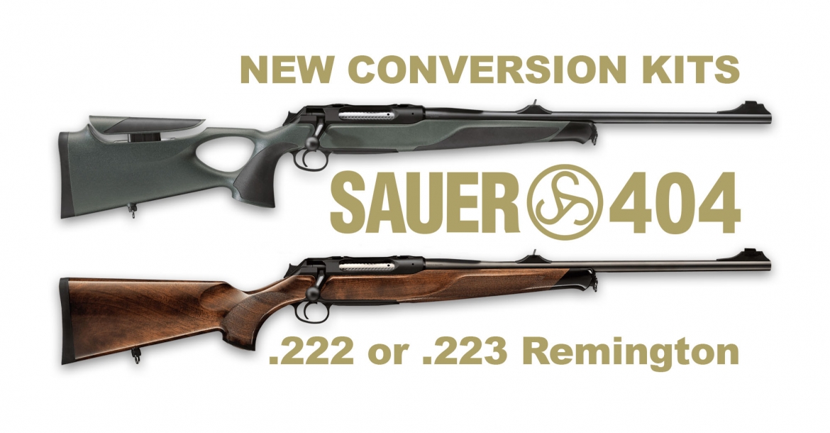 Sauer 404 rifle new conversion kits for .222 and .223 Remington